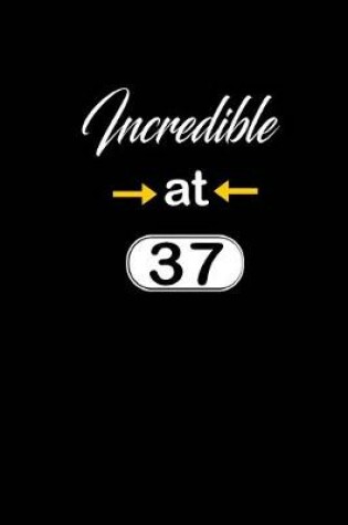 Cover of incredible at 37