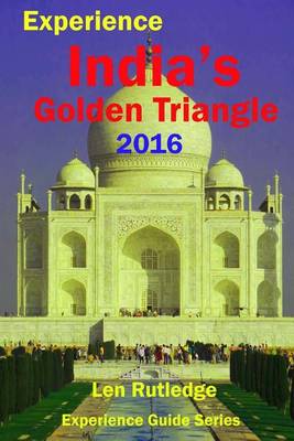 Book cover for Experience India's Golden Triangle 2016