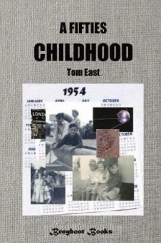 Cover of A Fifties' Childhood