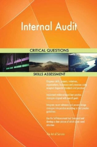 Cover of Internal Audit Critical Questions Skills Assessment