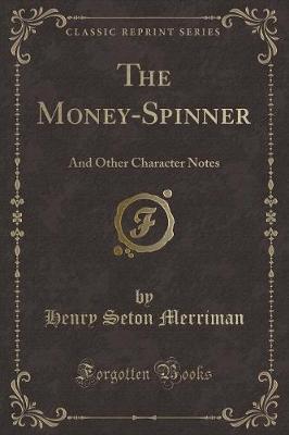 Book cover for The Money-Spinner