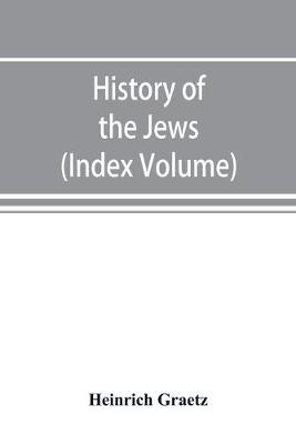 Book cover for History of the Jews (Index Volume)