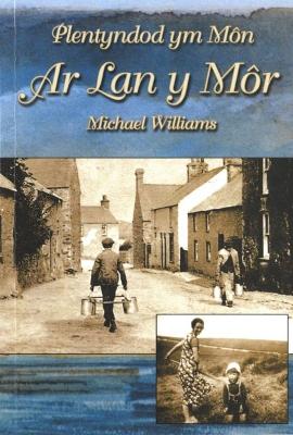 Book cover for Plentyndod Ym Môn - Ar Lan y Môr