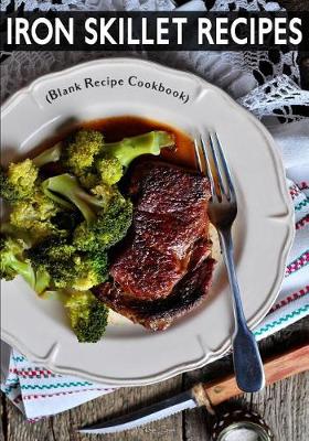 Cover of Iron Skillet Recipes
