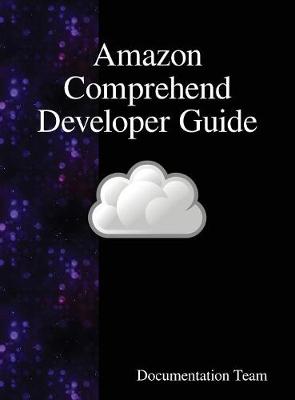 Book cover for Amazon Comprehend Developer Guide