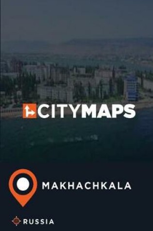 Cover of City Maps Makhachkala Russia