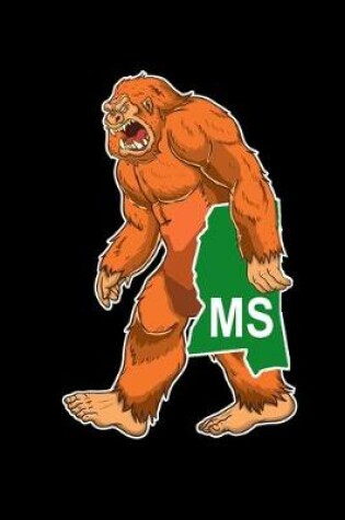 Cover of Bigfoot Carrying Off State of Mississippi