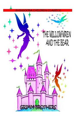 Book cover for The Willow-Wren And The Bear