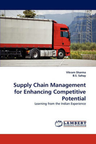 Cover of Supply Chain Management for Enhancing Competitive Potential