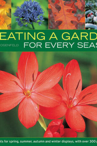 Cover of Creating a Garden for Every Season