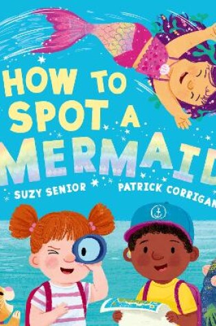 Cover of How to Spot a Mermaid