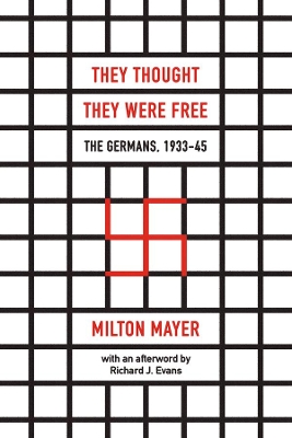 Book cover for They Thought They Were Free - The Germans, 1933-45