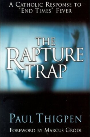 Cover of The Rapture Trap