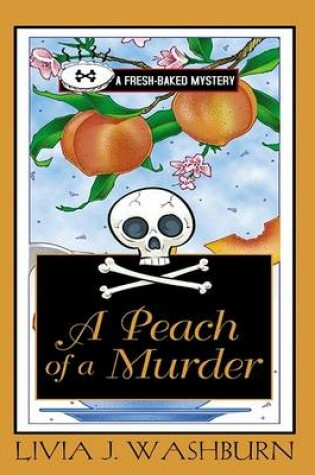 Cover of A Peach of a Murder