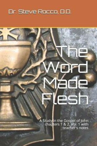 Cover of The Word Made Flesh