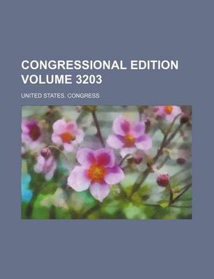 Book cover for Congressional Edition Volume 3203