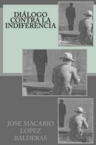 Cover of Dialogo contra la indiferencia