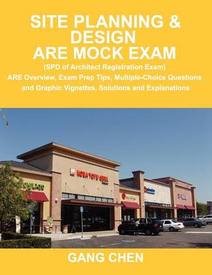 Book cover for Site Planning & Design Are Mock Exam (SPD of Architect Registration Exam)