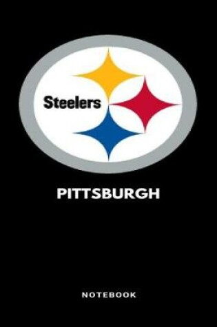 Cover of Pittsburgh Steelers Notebook