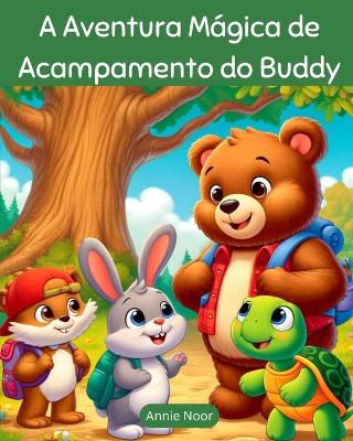 Book cover for A Aventura Mágica de Acampamento do Buddy