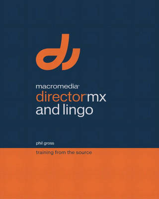 Cover of Macromedia Director MX and Lingo
