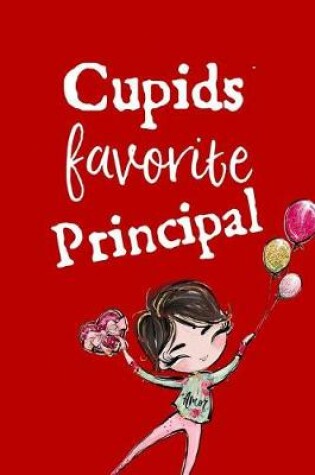 Cover of Cupid's Favorite Principal