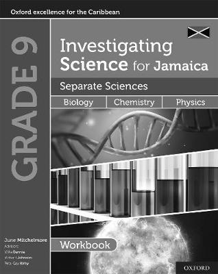 Cover of Investigating Science for Jamaica: Separate Sciences: Biology Chemistry Physics Workbook