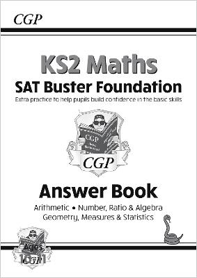 Book cover for KS2 Maths SAT Buster Foundation: Answer Book (for the 2025 tests)