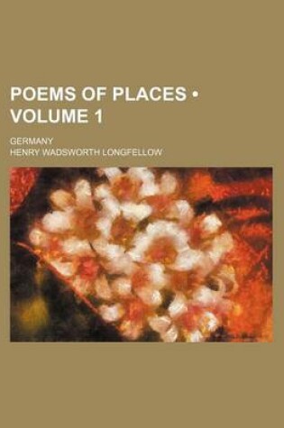 Cover of Poems of Places (Volume 1); Germany