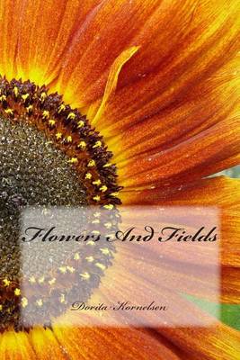 Book cover for Flowers And Fields