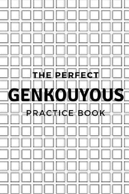 Cover of The Perfect Genkouyous Practice Book