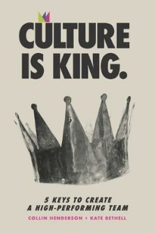 Cover of Culture is King