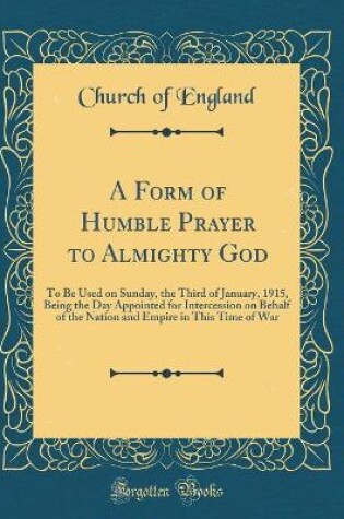 Cover of A Form of Humble Prayer to Almighty God