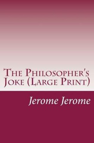 Cover of The Philosopher's Joke (Large Print)