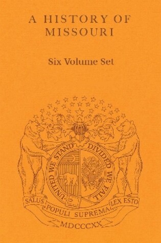 Cover of A History of Missouri 6 Volume Set