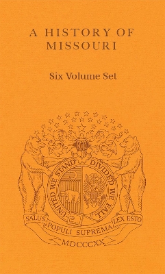 Book cover for A History of Missouri 6 Volume Set