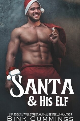 Cover of Santa & His Elf