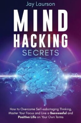 Cover of Mind Hacking Secrets