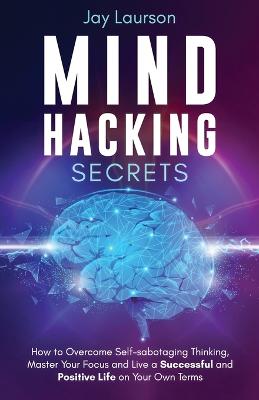 Cover of Mind Hacking Secrets