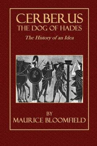 Cover of Cerberus, the Dog of Hades