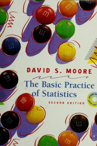 Cover of The Basic Practice of Statistics & CD-ROM & Excel Manual