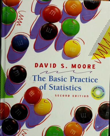 Book cover for The Basic Practice of Statistics & CD-ROM & Excel Manual