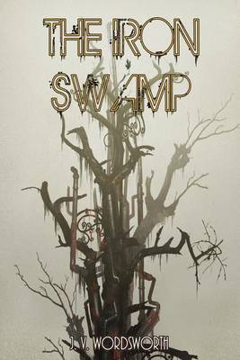 Book cover for The Iron Swamp