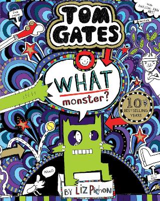 Book cover for What Monster? (Tom Gates #15) (PB)