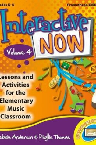Cover of Interactive Now - Vol. 4 (Promethean Edition)