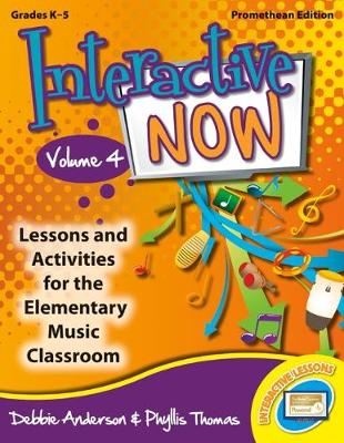 Book cover for Interactive Now - Vol. 4 (Promethean Edition)