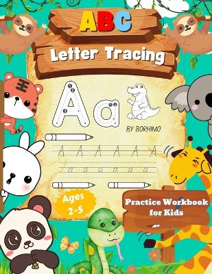 Book cover for Letter Tracing Book for Kids 3-5 Years Old