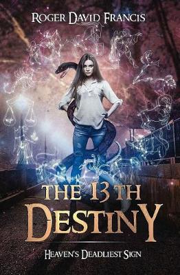 Book cover for The 13th Destiny