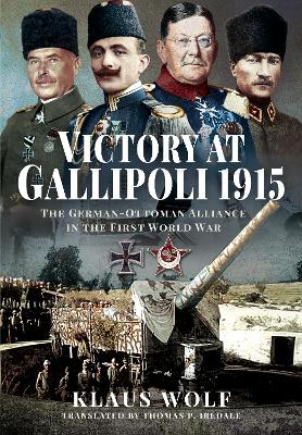 Cover of Victory at Gallipoli, 1915