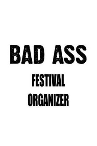 Cover of Bad Ass Festival Organizer
